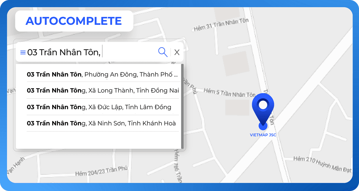 Video thao tác sử dụng VIETMAP Autocomplete để tìm kiếm địa chỉ